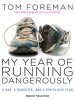 My Year of Running Dangerously